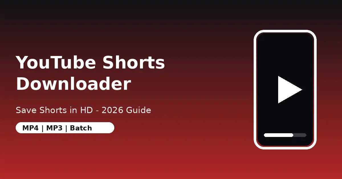 YouTube Shorts downloader: save YouTube Shorts videos in HD for offline viewing in 2026